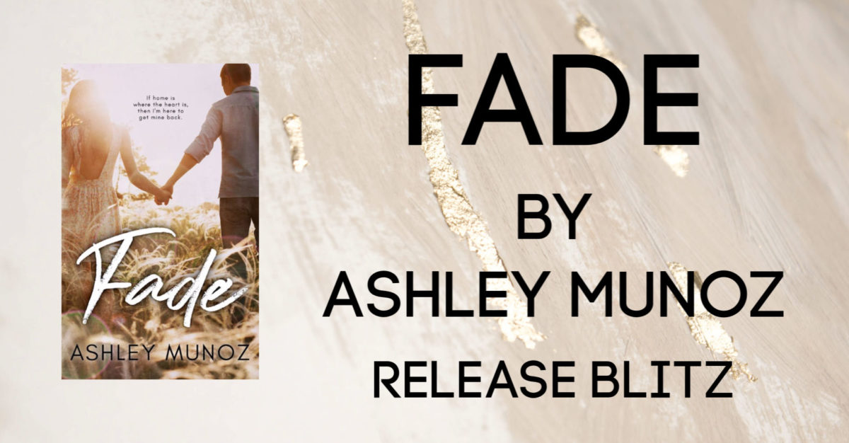 Ashley Munoz New Release: Fade